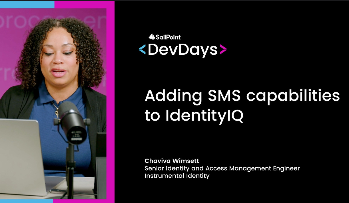 DevDays 2025: Adding SMS capabilities to IdentityIQ